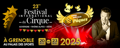 FESTIVAL INTERNATIONAL DU CIRQUE - FB
